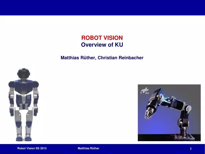 robot vision overview of ku matthias r ther christian reinbacher