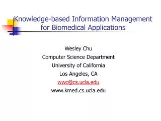 Knowledge-based Information Management for Biomedical Applications