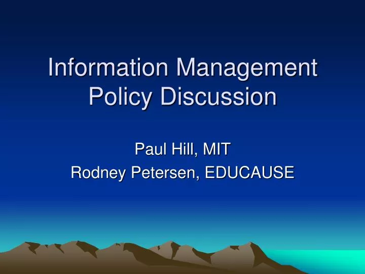 information management policy discussion