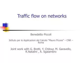 Traffic flow on networks