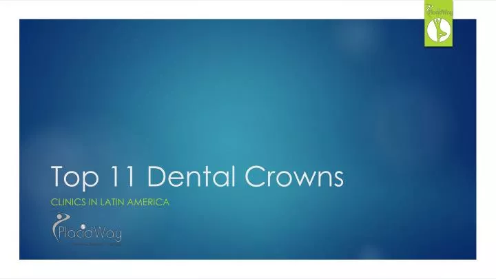 top 11 dental crowns