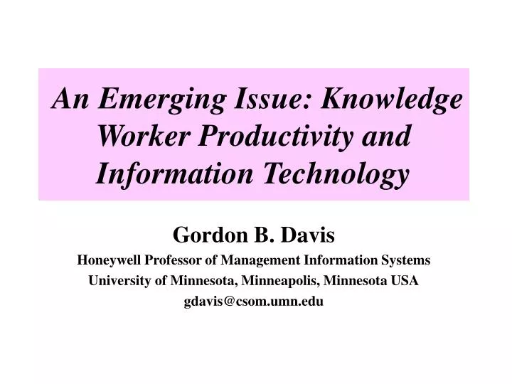 an emerging issue knowledge worker productivity and information technology