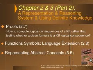 Chapter 2 &amp; 3 (Part 2): A Representation &amp; Reasoning System &amp; Using Definite Knowledge
