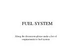 FUEL SYSTEM - slide 1