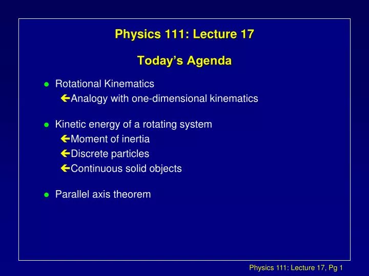 physics 111 lecture 17 today s agenda
