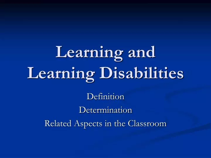 learning and learning disabilities