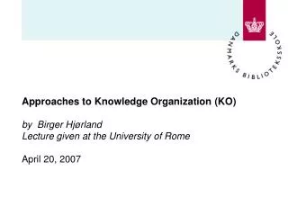 What is Knowledge Organization?