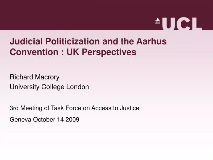 judicial politicization and the aarhus convention uk perspectives