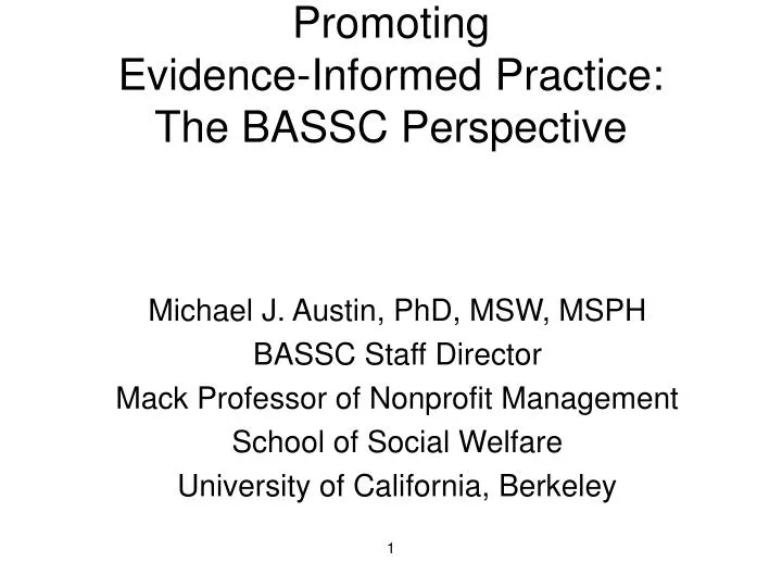 promoting evidence informed practice the bassc perspective