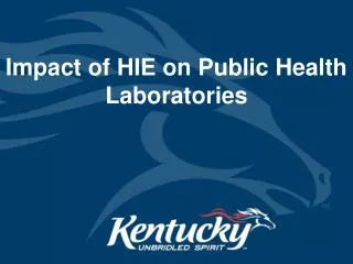 Impact of HIE on Public Health Laboratories