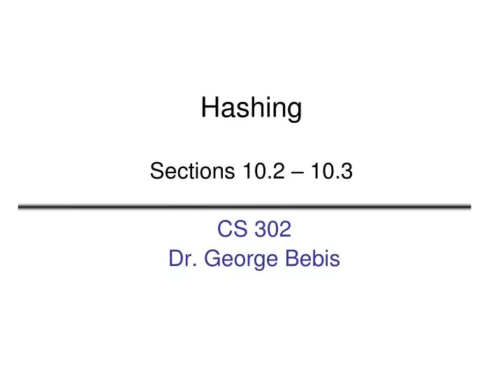 hashing sections 10 2 10 3