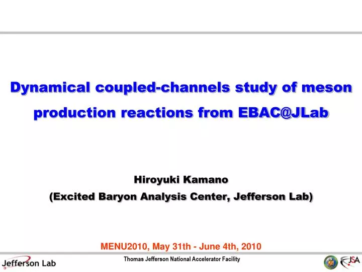 dynamical coupled channels study of meson production reactions from ebac@jlab