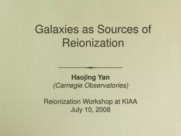 galaxies as sources of reionization