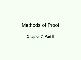 Methods of Proof