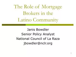 The Role of Mortgage Brokers in the Latino Community