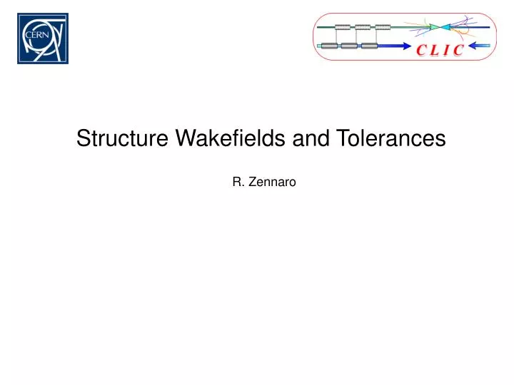 structure wakefields and tolerances