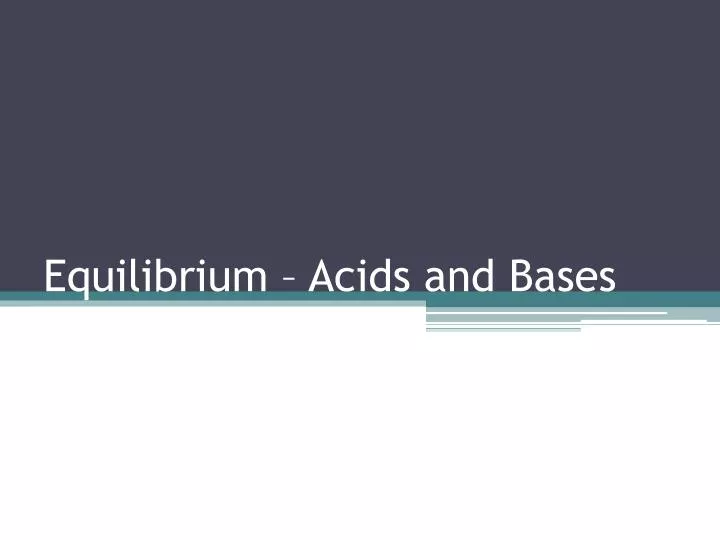 equilibrium acids and bases