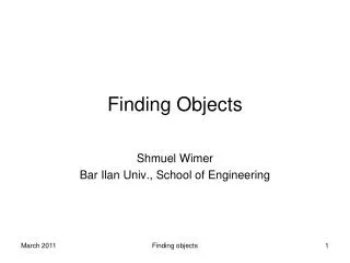 Finding Objects
