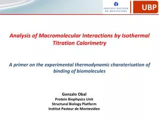 Analysis of Macromolecular Interactions by Isothermal Titration Calorimetry