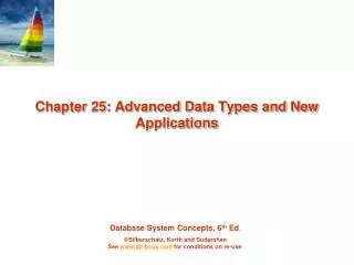 Chapter 25: Advanced Data Types and New Applications