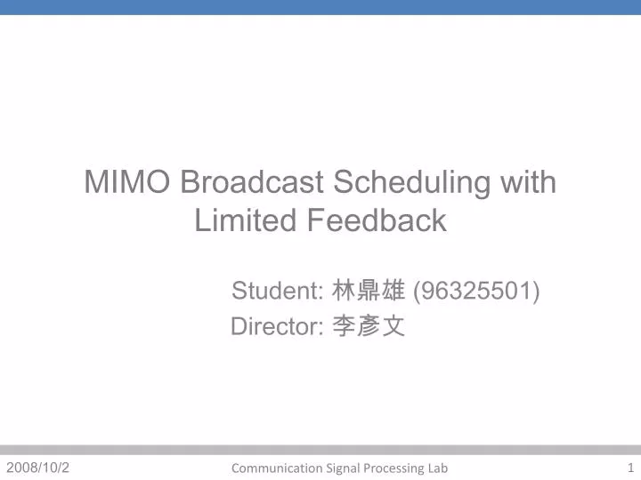 mimo broadcast scheduling with limited feedback