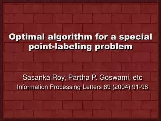 Optimal algorithm for a special point-labeling problem