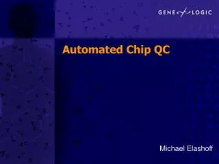 Automated Chip QC