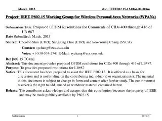 Project: IEEE P802.15 Working Group for Wireless Personal Area Networks ( WPANs)