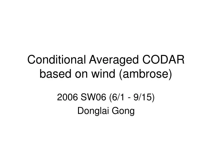 conditional averaged codar based on wind ambrose