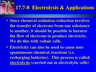 17.7-8 Electrolysis &amp; Applications