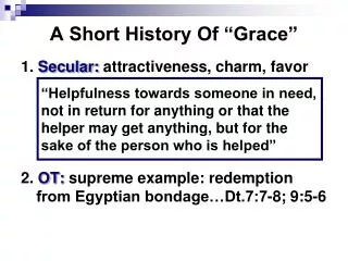 A Short History Of “Grace”