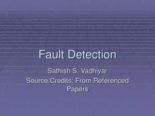 Fault Detection