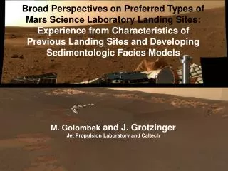 Broad Perspectives on Preferred Types of Mars Science Laboratory Landing Sites: