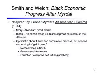 Smith and Welch: Black Economic Progress After Myrdal