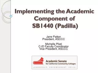 Implementing the Academic Component of SB1440 (Padilla)