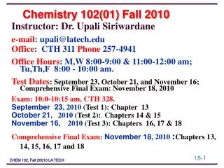 Chemistry 102(01) Fall 2010