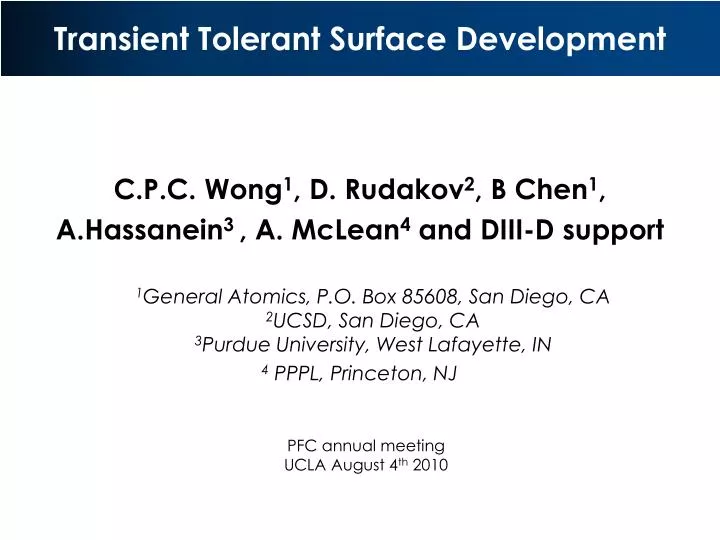 transient tolerant surface development