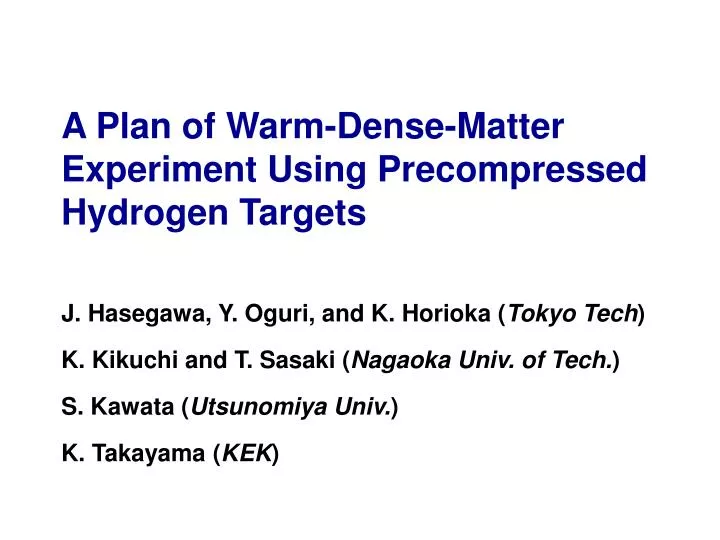 a plan of warm dense matter experiment using precompressed hydrogen targets