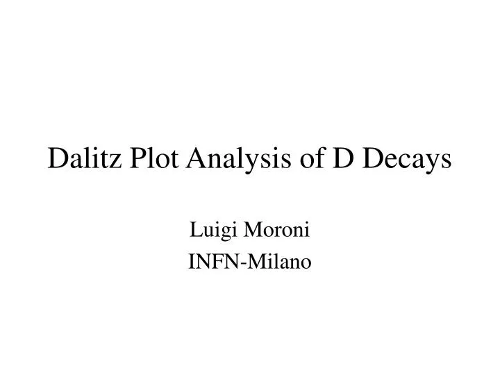 dalitz plot analysis of d decays