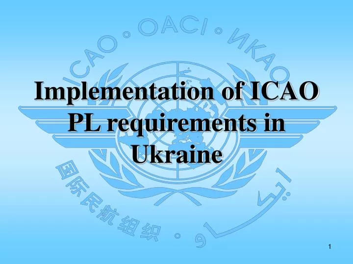 implementation of icao pl requirements in ukraine