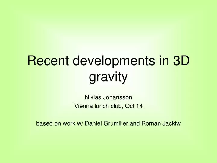 recent developments in 3d gravity