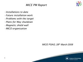 MICE PM Report