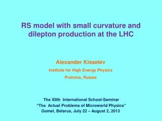 RS model with small curvature and dilepton production at the LHC
