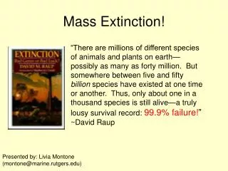 Mass Extinction!