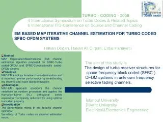 TURBO - CODING - 2006 4 International Symposium on Turbo Codes &amp; Related Topics