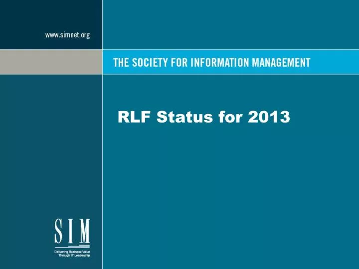 rlf status for 2013