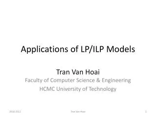 Applications of LP/ILP Models