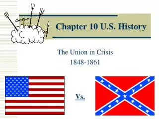 Chapter 10 U.S. History