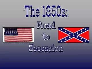 The 1850s: