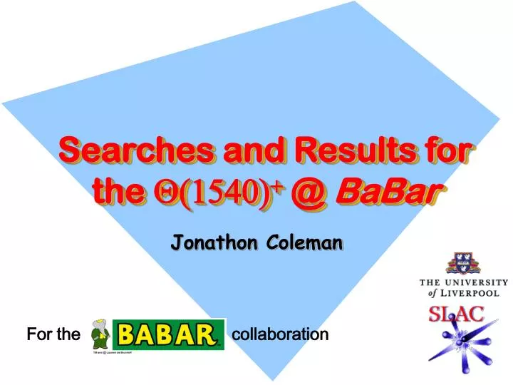 searches and results for the q 1540 @ babar